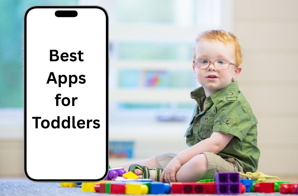 Best Apps for Toddlers Ages 1–3: Safe, Fun, and Parent-Approved