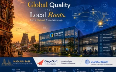 GegoSoft Technologies: The Madurai IT Company Delivering Global-Standard Software Locally